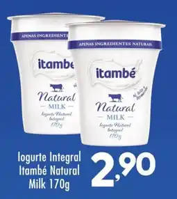 Confiança Supermercados logurte Integral Itambé Natural Milk oferta