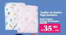 Supermercados Mateus Toalha de Banho Papi Karinho oferta