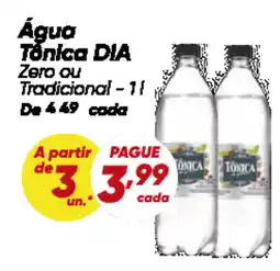 Dia Água Tônica DIA oferta