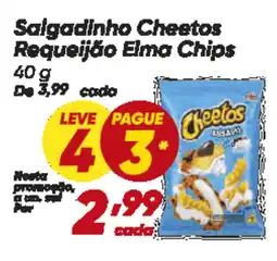 Dia Salgadinho Cheetos Requeijão Elma Chips oferta