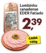Supermercados Nori Lombinho canadense Eder fatiado 100g oferta