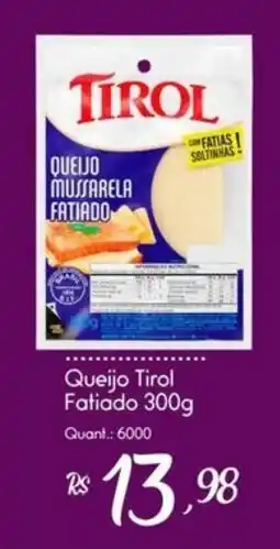 Giassi Supermercados Queijo Tirol Fatiado oferta