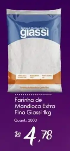 Giassi Supermercados Farinha de Mandioca Extra Fina Giassi oferta