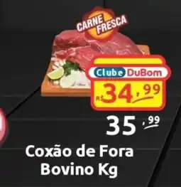 Dubom Supermercados Coxão de Fora Bovino oferta