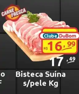 Dubom Supermercados Bisteca Suína s/pele oferta