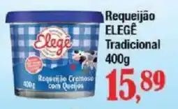 Supermercados Unidos Requeijão ELEGE Tradicional oferta
