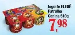 Supermercados Unidos logurte ELEGÊ Patrulha Canina oferta
