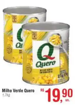 Fort Atacadista Milho Verde Quero oferta