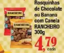 Supermercados Unidos Rosquinhas de Chocolate ou Banana com Canela RANCHEIRO oferta