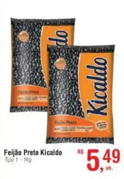 Fort Atacadista Feijão Preto Kicaldo oferta