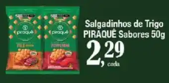 Supermercados Unidos Salgadinhos de Trigo PIRAQUE Sabores oferta