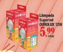 Supermercados Unidos Lâmpada Superled OUROLUX 12W oferta