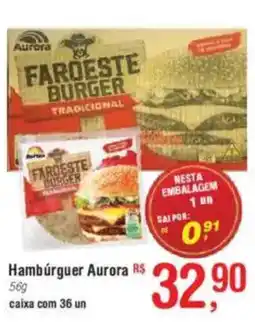 Fort Atacadista Hambúrguer Aurora oferta