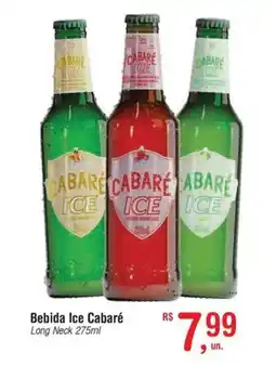 Fort Atacadista Bebida Ice Cabaré Long Neck oferta