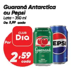 Dia Guaraná Antarctica ou Pepsi oferta