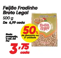 Dia Feijão Fradinho Broto Legal oferta