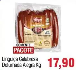 Spani Atacadista Linguiça Calabresa Defumada Alegra oferta