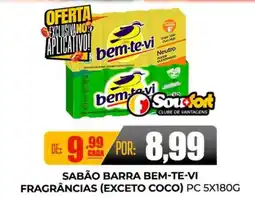 Fort Atacadista Sabão barra bem-te-vi fragrâncias oferta