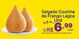 Super Lagoa Salgado Coxinha de Frango Lagoa oferta