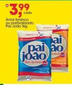 Frangolândia Arroz branco Ou parboilizado Pai João oferta