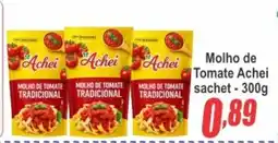 Serrano Supermercado Molho de Tomate Achei sachet oferta