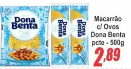 Serrano Supermercado Macarrão c/ Ovos Dona Benta oferta