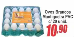 Serrano Supermercado Ovos Brancos Mantiqueira PVC oferta