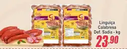 Serrano Supermercado Linguiça Calabresa Def. Sadia oferta