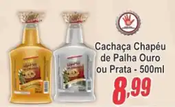 Serrano Supermercado Cachaça Chapéu de Palha Ouro ou Prata oferta