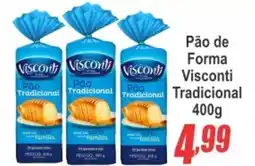 Serrano Supermercado Pão de Forma Visconti Tradicional oferta