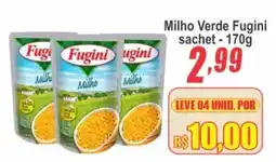 Serrano Supermercado Milho Verde Fugini sachet oferta