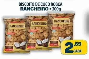 Dom Atacadista Biscoito de Coco Rosca Rancheiro 300g oferta