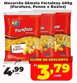 Rede uniforça Macarrão Semola Fortaleza oferta