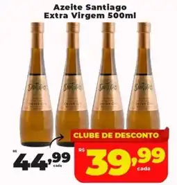 Rede uniforça Azeite Santiago Extra Virgem oferta
