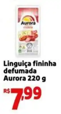 Mini Extra Linguiça fininha defumada Aurora oferta