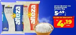 Rede uniforça Arroz Branco ou Parboilizado Alteza oferta