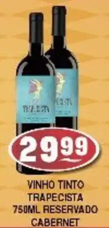Supermercados Pague Menos Vinho tinto trapecista reservado cabernet oferta