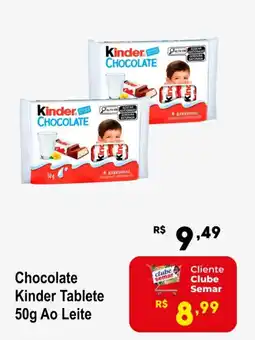 Semar Supermercado Chocolate Kinder Tablete Ao Leite oferta