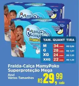 Supermercados Mateus Fralda-Calça MamyPoko Superproteção Mega oferta