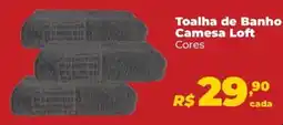Supermercados Mateus Toalha de Banho Camesa Loft Cores oferta