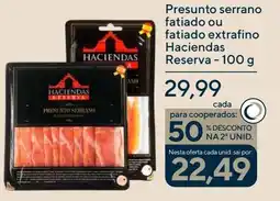 Coop Presunto serrano fatiado ou fatiado extrafino Haciendas Reserva oferta