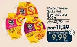Coop Mac'n Cheese Sadia Hot Bowls sabores oferta