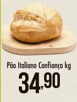 Confiança Supermercados Pão Italiano Confiança oferta