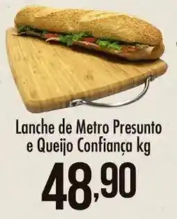 Confiança Supermercados Lanche de Metro Presunto e Queijo Confiança oferta