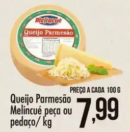 Confiança Supermercados Queijo Parmesão Melincué peça ou pedaço oferta