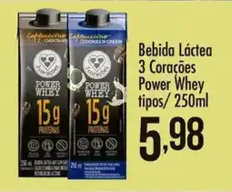 Confiança Supermercados Bebida Láctea 3 Corações Power Whey tipos oferta