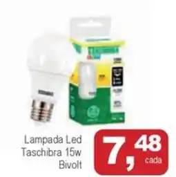 Mineirão Atacarejo Lampada Led Taschibra 15w Bivolt oferta