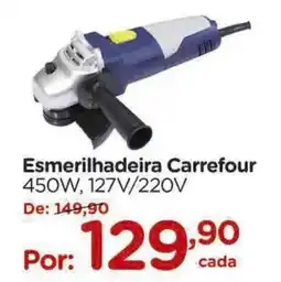 Carrefour Esmerilhadeira Carrefour oferta