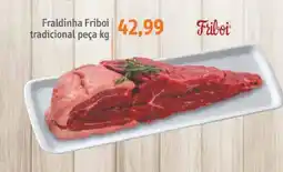 Sonda Fraldinha Friboi tradicional peça oferta