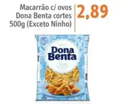 Sonda Macarrão c/ovos Dona Benta cortes oferta